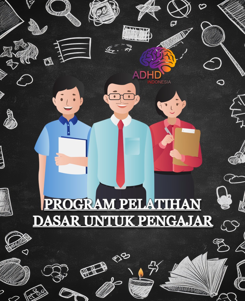 Pelatihan Dasar Pengajar ADHD Indonesia Kabupaten Takalar